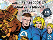ZNPodcast #108 – Los 4 Fantásticos: En busca de la película perfecta Los-4-fantásticos_web
