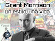 #ZNPodcast #116 – Grant Morrison: Un estilo, una vida.