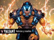 Valiant 22. Noticias y reseñas: X-O Manowar, de Dennis Hopeless y Emilio Laiso
