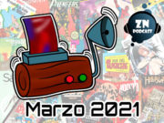 ZNPodcast #118 – Reseñotrón marzo 2021 ZNPodcast #118 - Reseñotrón marzo 2021