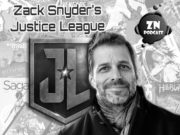 ZNPodcast #119 – Zack Snyder’s Justice League