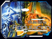 Guía de la Aniquilación. Episodio III Guía de la Aniquilación