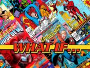 Los What If favoritos de la redacción Marvel de Zona Negativa Los What If favoritos de la redacción Marvel de Zona Negativa