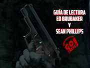 GO INDIE! Guía de lectura de Ed Brubaker y Sean Phillips