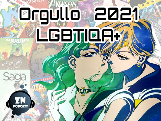 ZNPodcast #130 - Zona de Cañas: Orgullo LGBTIQA+ 2021
