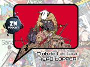 ZNP #ClubVeraniegoZN – Head Lopper, de Andrew MacLean