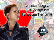 #ZNPodcast – Viuda Negra y el camino de la superheroína viuda-negra-web
