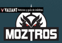 Valiant 27: Noticias y Guía de inéditos: La llegada de Moztros