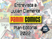 ZNPodcast #148 – Plan Editorial Panini Cómics 2022 con Entrevista a Julián Clemente panini-cómics-2022-web
