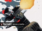 Valiant 29: Noticias y Reseñas. Bloodshot, Roku y nuevas series en USA