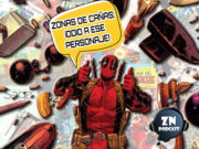 ZNPodcast #164 – Zona de Cañas: ¡Odio a ese personaje! odio-personaje