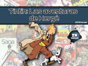 ZNPodcast #168 – Tintín: Las aventuras de Hergé