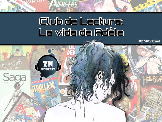 ZNP Club de Lectura - La vida de Adèle