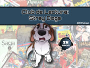 ZNP Club de Lectura – Stray Dogs, de Tony Fleecs, Trish Forstner, Brad Simpson y Lauren Perry stray-dogs-club-de-lectura