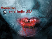 Selección Indie USA: 10 cómics de vampiros para disfrutar en Halloween