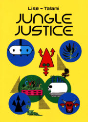 LT Jungle Justice coverZN