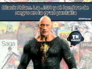 ZNPodcast #187 – Black Adam. La JSA y el Hombre de Negro en la gran pantalla black-adam-web