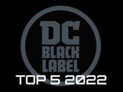 TOP DC Black Label 2022