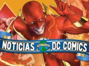 Boletín DC USA – Reinicio de Flash, Wonder Woman y mucho más…