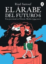 el-arabe-del-futuro-6-portada