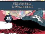 ZNPodcast #212 – Tillie Walden in Slumberland web-tillie-walden-zn-podcast