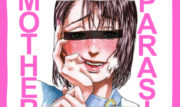 Mother Parasite 1, de HIROHISA Sato Mother Parasite