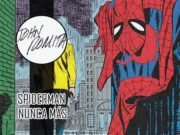 ¡Spiderman Nunca Más!