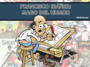 ZNPodcast #223 – Zona de Cañas: Francisco Ibáñez. Mago del Humor IBANEZ2-WEB