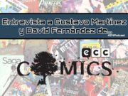 ZNPodcast #227 – Entrevista con Gustavo Martínez y David Fernández de ECC Comics
