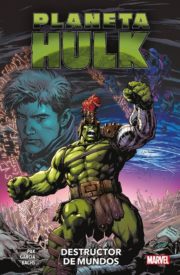 Portada de Planeta Hulk Destructor de mundos