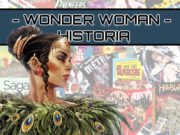 #ZNPodcast #230 – Wonder Woman Historia
