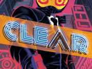 Clear, de Scott Snyder y Francis Manapul