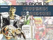 ZNPodcast #245: 35 años de Morrison condenado