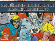 #ZNPodcast 264 – 35 años de la Liga de la Justicia Europa