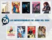Los imprescindibles de junio de Zona Negativa