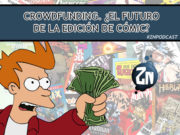 ZNPodcast #266 – Zona de Cañas: Crowdfunding. ¿El futuro de la edición de cómic? CROWDFUNDING-WEB