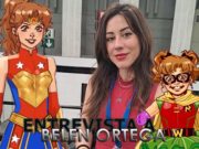 Entrevista a Belén Ortega: «Yo no me metí en esto por los superhéroes»