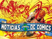 Boletín noticias DC USA – New York Comic-Con 2024, Aquaman, Project Atom y más…