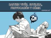 ZNPodcast #275 – Bastien Vivès. Sutileza, provocación y cómic