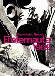 Portada El eternauta 1969 de Héctor Germán Oesterheld y Alberto Breccia