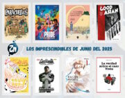 Los imprescindibles de junio del 2025 de Zona Negativa