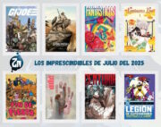 Los imprescindibles de julio del 2025 de Zona Negativa