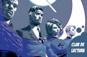 ZNP Club de Lectura – Los 4 Fantásticos: Toda una vida, de Mark Russell y Sean Izzakse 4-fantasticos-web