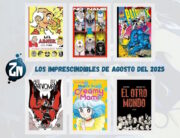 Los imprescindibles de agosto del 2025 de Zona Negativa