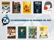 Los imprescindibles de noviembre del 2025 de Zona Negativa