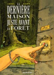 RL La derniere maison juste avant la foret coverZN