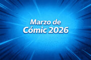 Marzo de Cómic 2026
