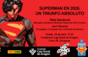18 de abril de 2026 Día de Superman. ¡Celébralo con Milcomics!