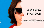 #ZNCine – Crítica de Amarga Navidad, 25ª película de Pedro Almodóvar Amarga Navidad