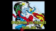 Spiderman: los mejores Team-ups